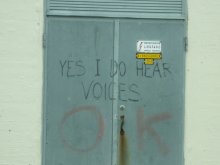 Yes, I do hear voices